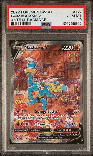 2022 POKEMON SWORD & SHIELD ASTRAL RADIANCE #172 FA/MACHAMP V ASTRAL RADIANCE - PSA10
