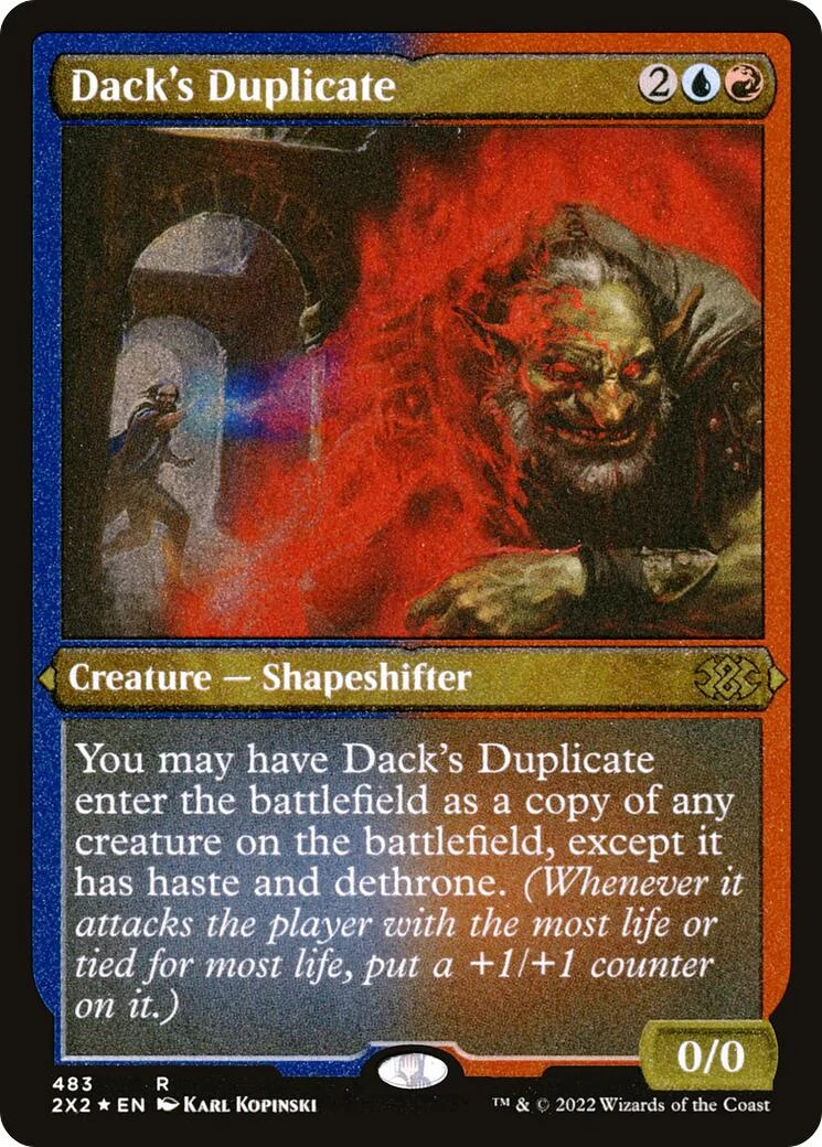 Dack's Duplicate (Foil Etched) (483)