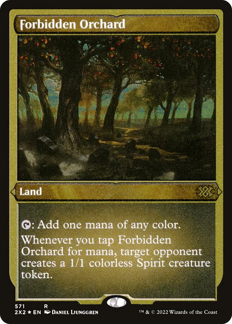 Forbidden Orchard (Foil Etched) (571)