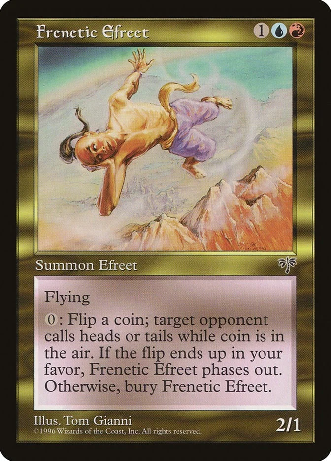 Frenetic Efreet (Mirage)