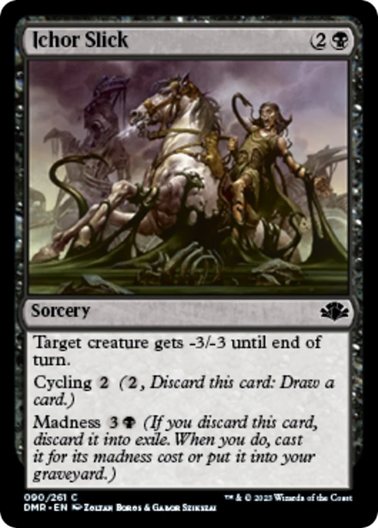 Ichor Slick (90)
