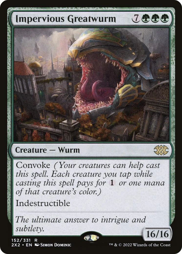 Impervious Greatwurm (152)