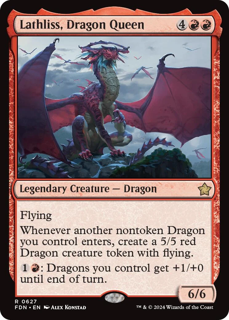 Lathliss, Dragon Queen (627) (Foundations)
