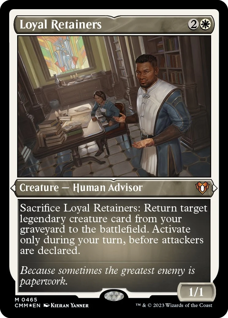 Loyal Retainers (Foil Etched) (465) (Commander Masters)