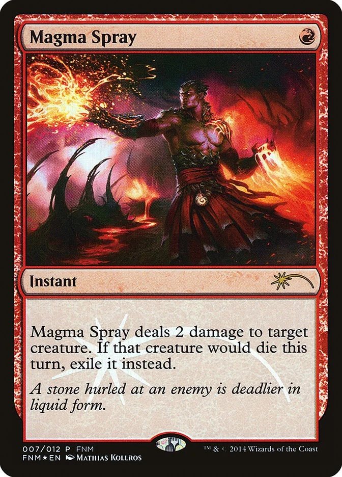 Magma Spray (7) (FNM Promos)