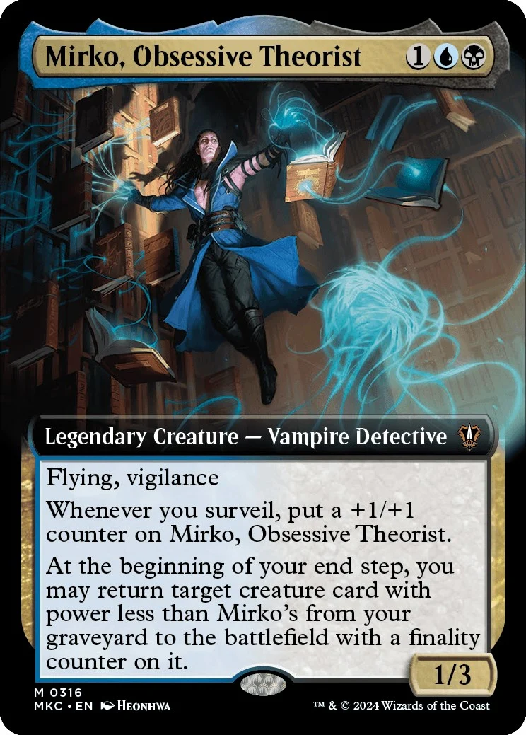 Mirko, Obsessive Theorist (Extended Art) (316) (MKC)