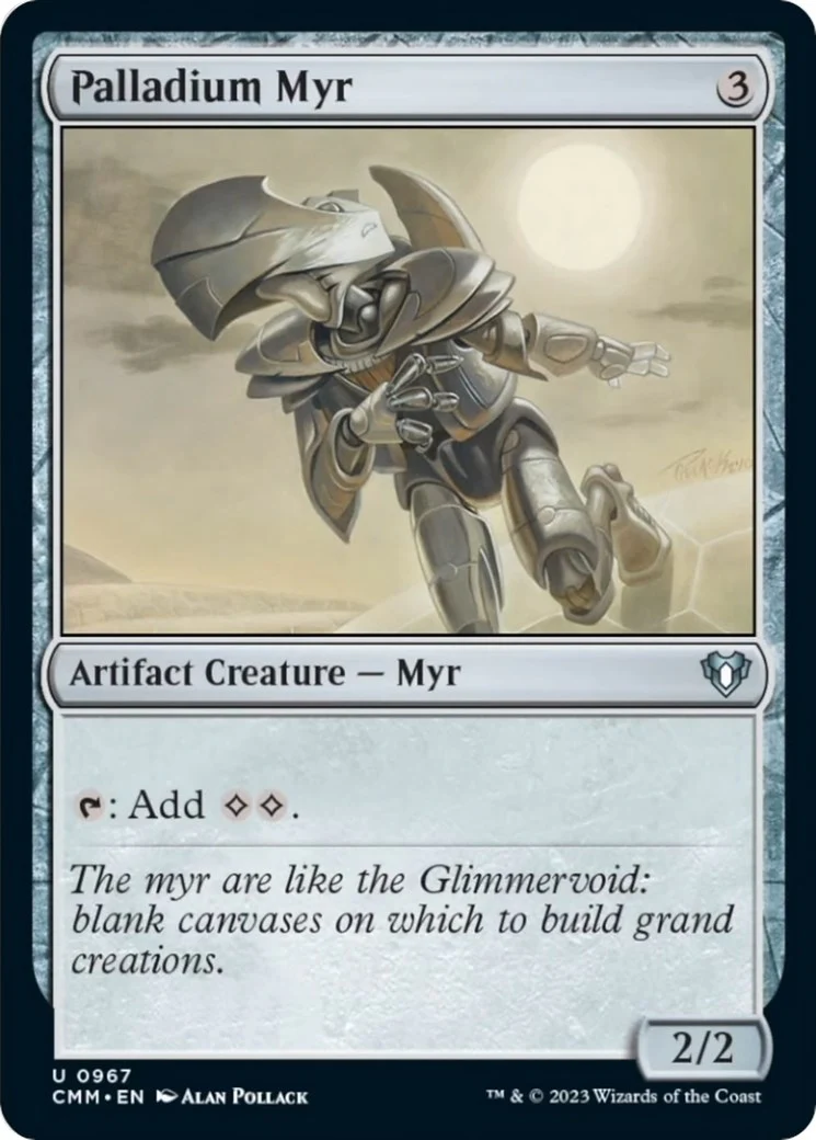 Palladium Myr (967) (Commander Masters)
