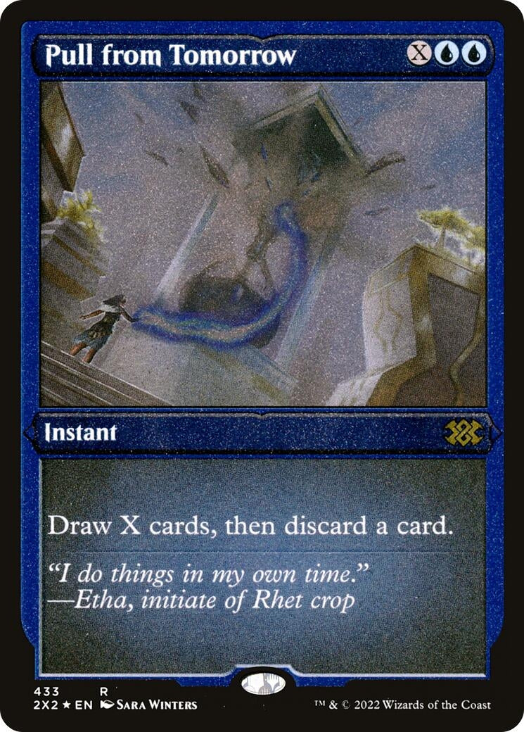 Pull from Tomorrow (Foil Etched) (433)
