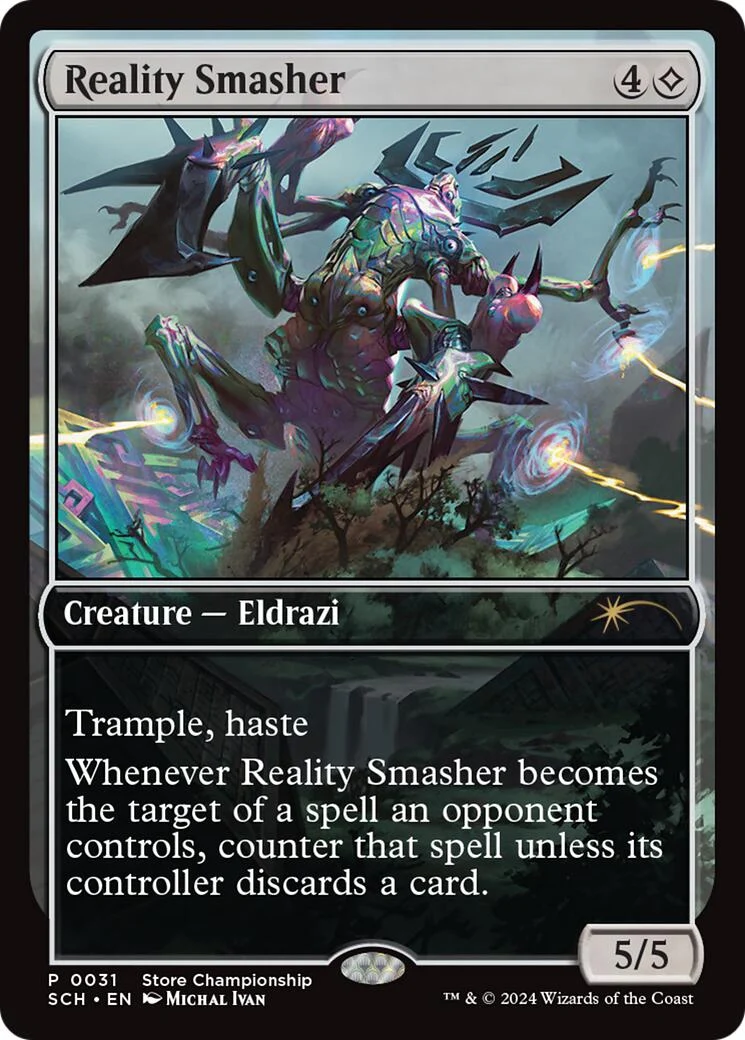 Reality Smasher (31) (Game Day & Store Championship Promos)