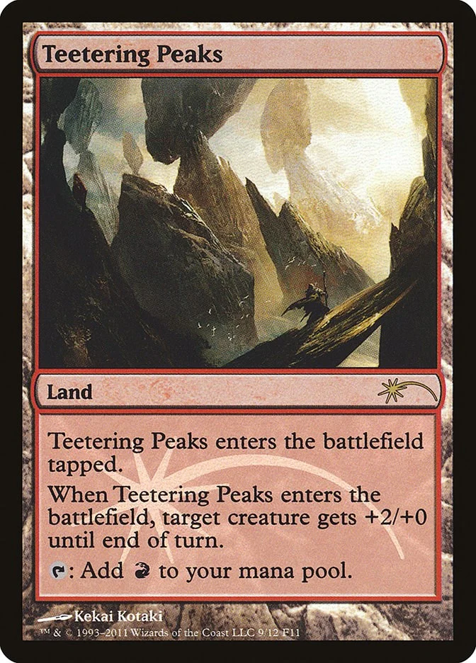 Teetering Peaks (9) (FNM Promos)
