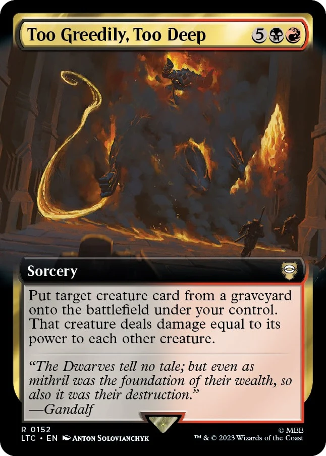 Too Greedily, Too Deep (Extended Art) (152)