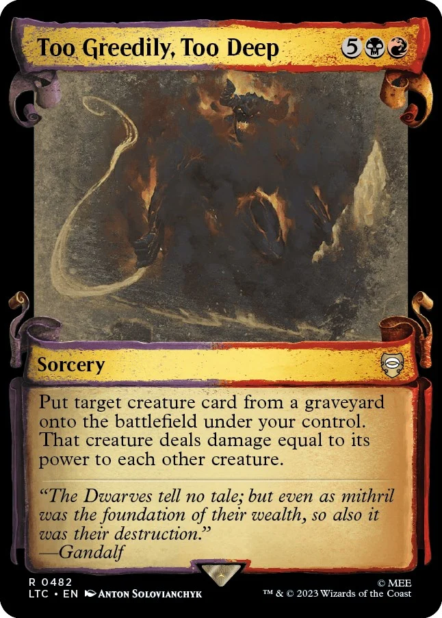 Too Greedily, Too Deep (Showcase Scrolls) (482)