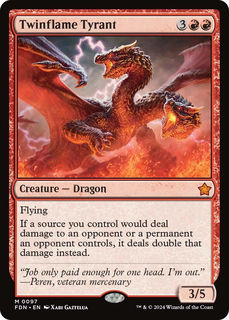 Twinflame Tyrant (97) (Foundations)