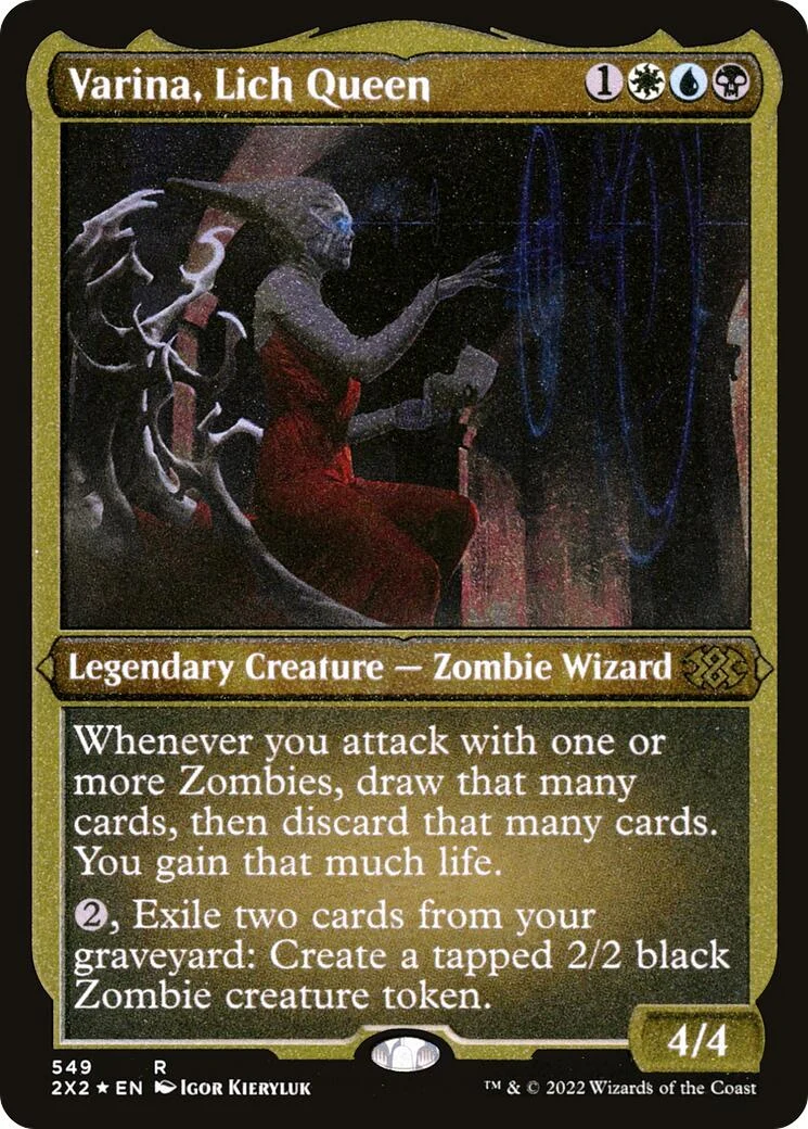Varina, Lich Queen (Foil Etched) (549)