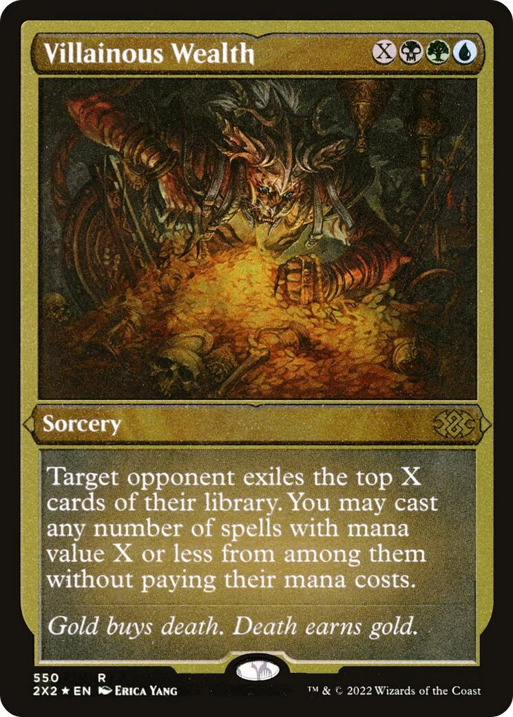 Villainous Wealth (Foil Etched) (550)