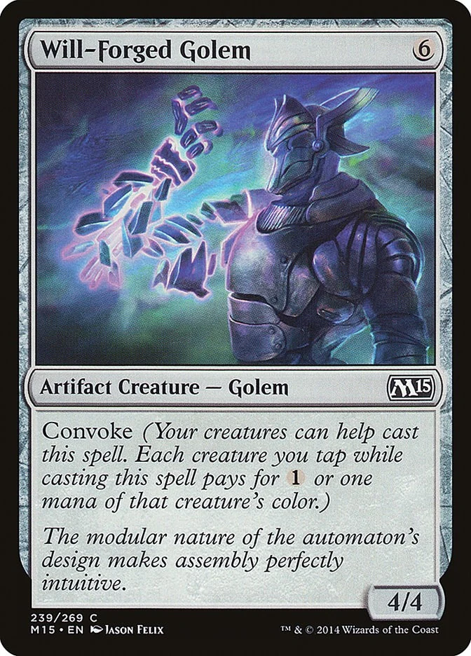 Will-Forged Golem (239) (Magic 2015 (M15))